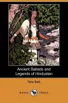 Ancient Ballads and Legends of Hindustan (Dodo Press) cover