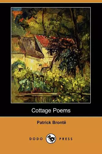 Cottage Poems (Dodo Press) cover