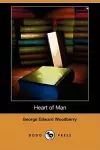 Heart of Man (Dodo Press) cover