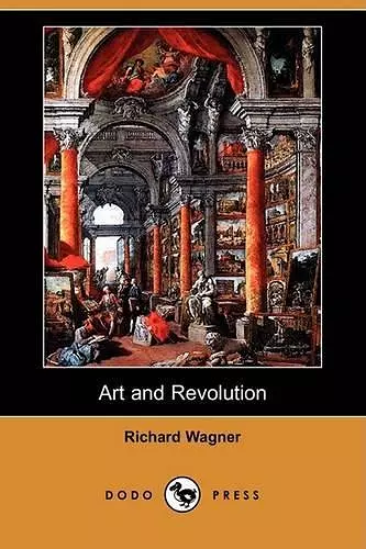 Art and Revolution (Dodo Press) cover