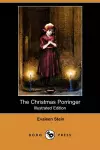 The Christmas Porringer (Illustrated Edition) (Dodo Press) cover