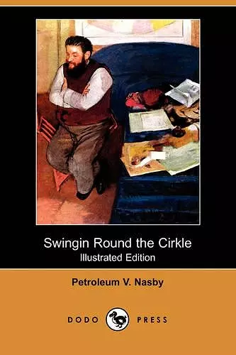 Swingin Round the Cirkle (Illustrated Edition) (Dodo Press) cover