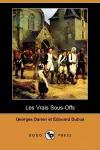 Les Vrais Sous-Offs (Dodo Press) cover