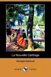 La Nouvelle Carthage (Dodo Press) cover