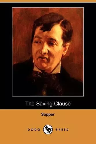 The Saving Clause (Dodo Press) cover