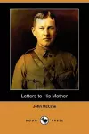 Letters to His Mother (Dodo Press) cover