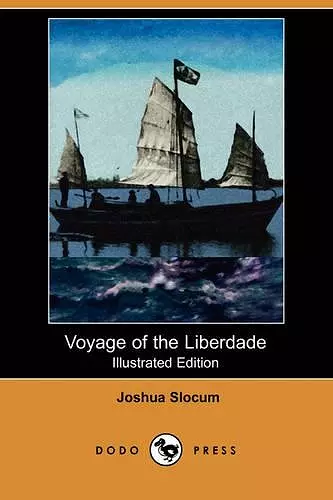 Voyage of the Liberdade (Illustrated Edition) (Dodo Press) cover