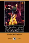 The Marvellous History of King Arthur in Avalon and of the Lifting of Lyonnesse (Dodo Press) cover