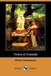 Troilus Et Cressida (Dodo Press) cover