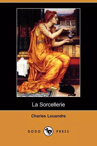 La Sorcellerie (Dodo Press) cover