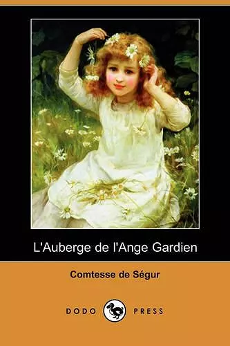 L'Auberge de L'Ange Gardien (Dodo Press) cover