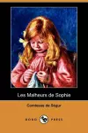 Les Malheurs de Sophie (Dodo Press) cover