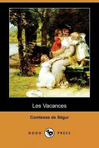 Les Vacances (Dodo Press) cover