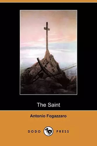 The Saint (Dodo Press) cover