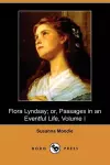 Flora Lyndsay; Or, Passages in an Eventful Life (Dodo Press) cover