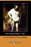 The Honest Whore - Part I (Dodo Press) cover