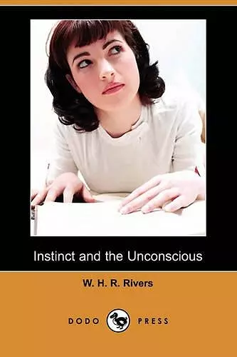 Instinct and the Unconscious (Dodo Press) cover