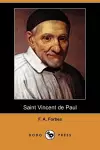Saint Vincent de Paul (Dodo Press) cover