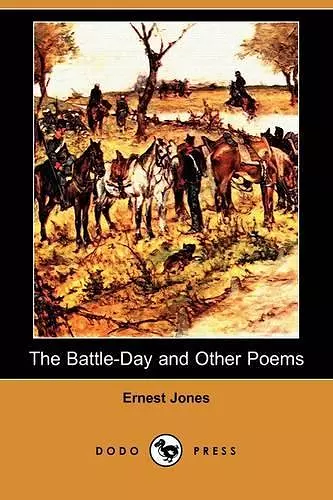 The Battle-Day and Other Poems (Dodo Press) cover