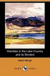 Rambles in the Lake Country and Its Borders (Dodo Press) cover
