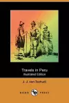 Travels in Peru (Illustrated Edition) (Dodo Press) cover