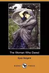 The Woman Who Dared (Dodo Press) cover