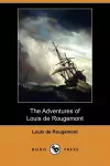 The Adventures of Louis de Rougemont (Dodo Press) cover