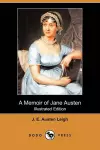 A Memoir of Jane Austen (Illustrated Edition) (Dodo Press) cover