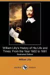 William Lilly's History of His Life and Times cover