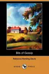 Bits of Gossip (Dodo Press) cover