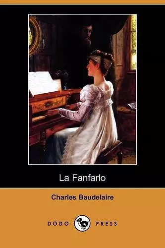 La Fanfarlo (Dodo Press) cover