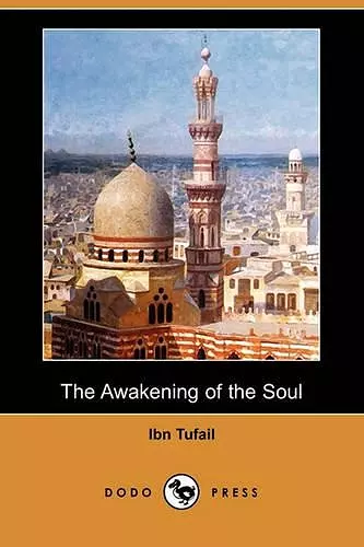 The Awakening of the Soul (Dodo Press) cover