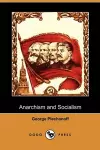 Anarchism and Socialism (Dodo Press) cover