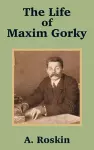 The Life of Maxim Gorky cover