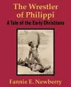 The Wrestler of Philippi cover