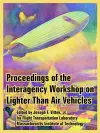 Proceedings of the Interagency Workshop on Lighter Than Air Vehicles cover