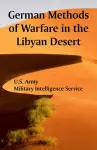 German Methods of Warfare in the Libyan Desert cover