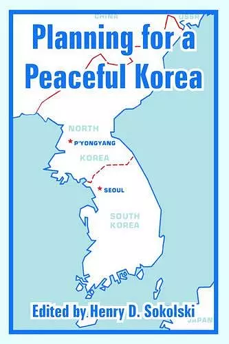 Planning for a Peaceful Korea cover