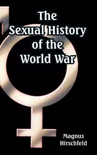 The Sexual History of the World War cover