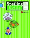 Spelling Skills: Grade 1 (Flash Kids Harcourt Family Learning) cover