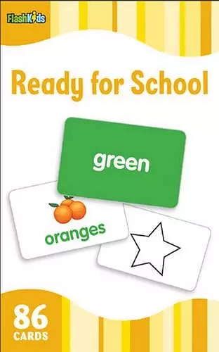 Ready for School (Flash Kids Flash Cards) cover