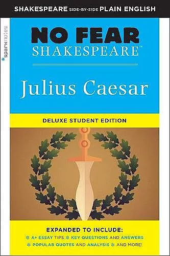 Julius Caesar: No Fear Shakespeare Deluxe Student Edition cover