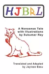 HJBRL - A Nonsense Story by Sukumar Ray cover