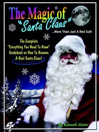 The Magic of Santa Claus More Than Just a Red Suit cover