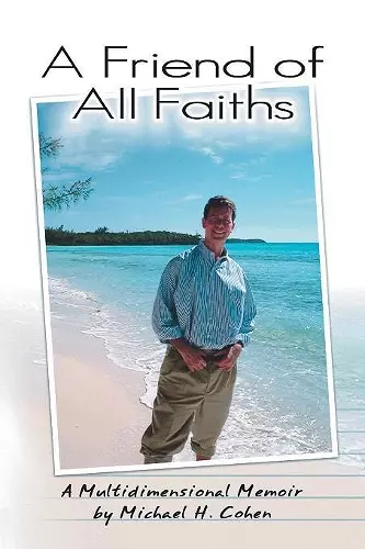 A Friend of All Faiths cover