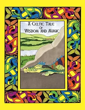 A Celtic Tale of Wisdom and Magic cover