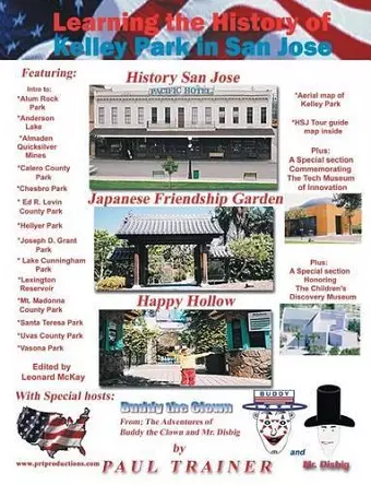 Learning the History of Kelley Park in San Jose cover