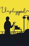 Unplugged cover