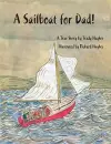 A Sailboat for Dad! cover