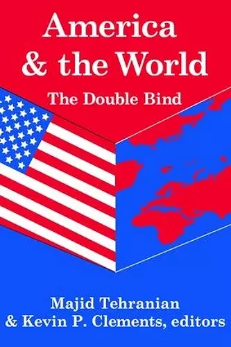 America and the World: The Double Bind cover